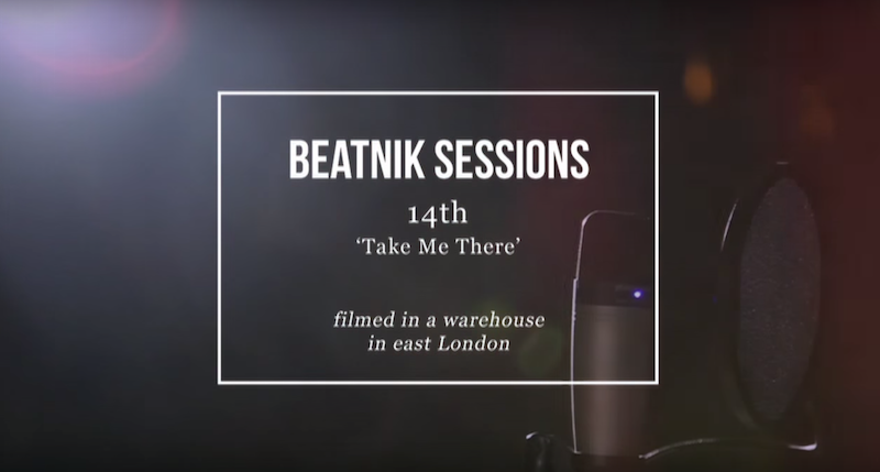 Beatnik Sessions - 14th - Take Me There